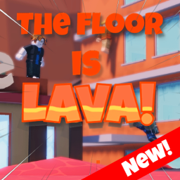 The Floor Is Lava!