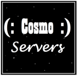 (: Cosmo Servers :)