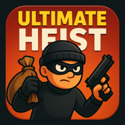 Ultimate Heist! *Beta*