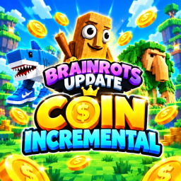 Coin Incremental [BRAINROT UPDATE] 🧠