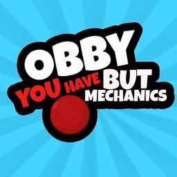 Obby But You Have Ball Mechanics