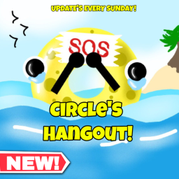 Circle's Hangout Island! (REVAMP)