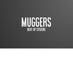 The house of muggers