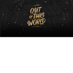 Out Of This World Productions.