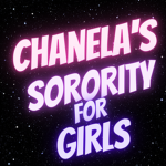 Chanelas sorority for girls