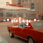 ~• vintage •~