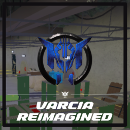 Varcia Reimagined
