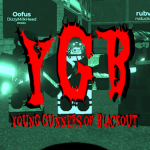 YGB (Young Gunners of Blackout)