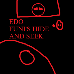 Edo's Funi Hide and Seek