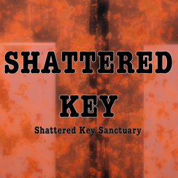The Shattered Key Sanctuary's Place Number: 0
