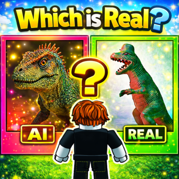 Which is Real? [NEW!]