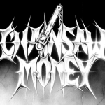 chainsaw money