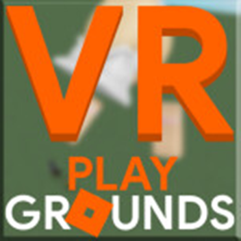 *OPEN*  ultimate vr playground