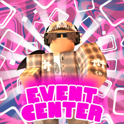 [🎉 EVENTS] Event Center