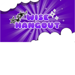 [NEW!!] WISE HANGOUT