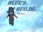 Blue's Builds