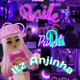 Baile da Itz_Anjinha💜