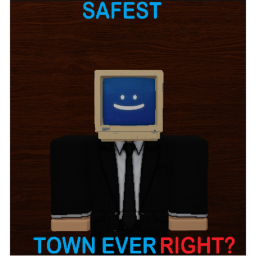Totally the safest town ever