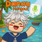 Danau Hangout [Voice Chat]