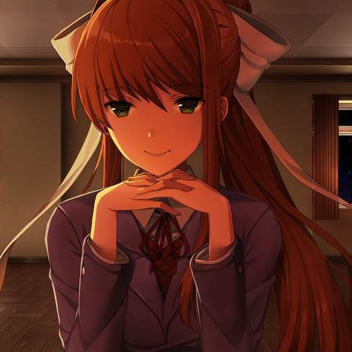 Just Monika.