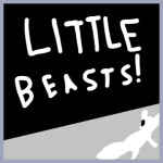 Little Beasts!