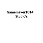 gamemaker1014 studio's