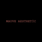 Mauve Aesthetic