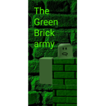 The Green Brick army