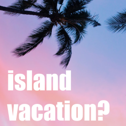 Sunset Island Vacation (Hangout) 🔊