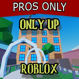 Only Up Roblox [Update 4!]