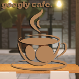 googly cafe.