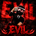 [EVIL IS BACK ]
