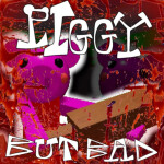 Piggy But Bad [BETA]