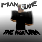 man game the return