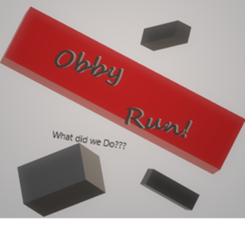 Obby Run! (Finished)
