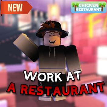 [New! 🌟] Chicken Restaurant