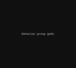 THE DONATION GROUP GODS