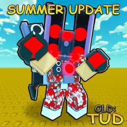 [ 🎫 SUMMER 🏐 ] OLD: Toilet Ultimate Defense ✨
