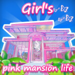 🏩Girl's pink mansion life🏩【Tycoon】