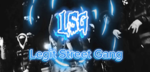 Legit Street Gang