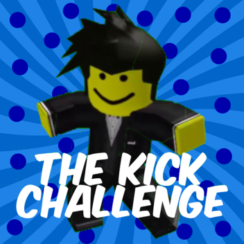 The kick challenge