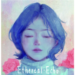 回响 · Ethereal Echo