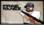 *** Firing Range ***
