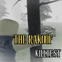 THE RAKOOF KILL TEST