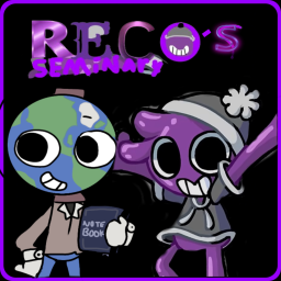 [💜] Reco's Seminary [ALPHA]
