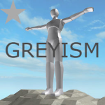 Greyism
