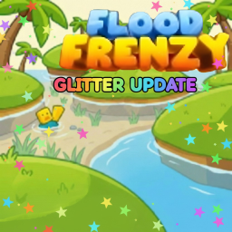 [✨glitters✨]Flood Frenzy [🌊]