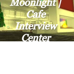 Moonlight | Cafe Interview Center