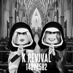 K Revival