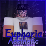 euphoria aesthetic's
